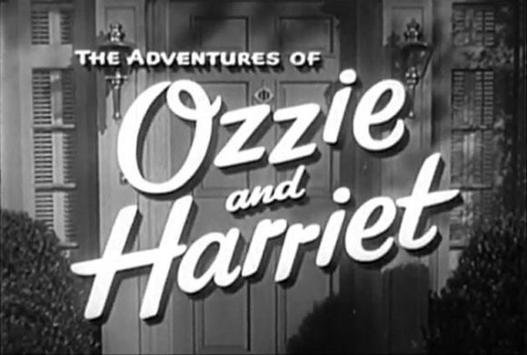 The Adventures of Ozzie and Harriet�was this portrayal ever real?