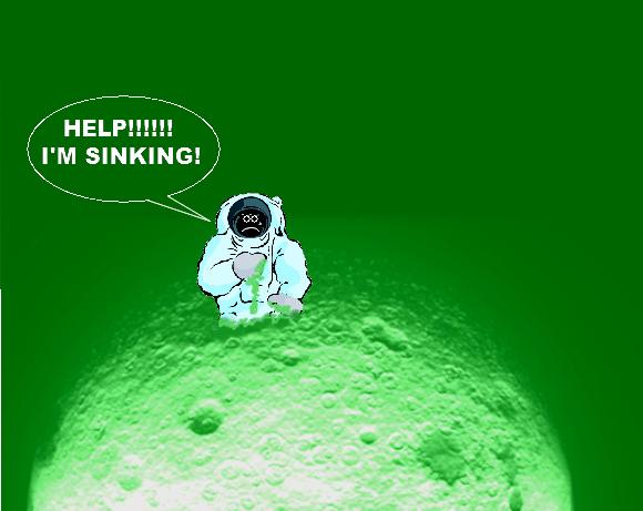 Perhaps if Trump had been president in the 60s, he'd have kept astronauts away from the moon so they wouldn't sink in all the green cheese!