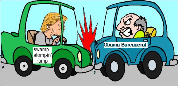 Trump's determination to transform the government, wipe out the swamp, and reduce the power of the bureaucratic machine has set him on a collision course with agencies populated by a workforce resistant to the American people's agenda